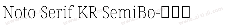 Noto Serif KR SemiBo字体转换